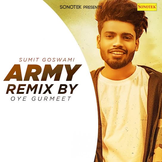 Feeling Proud Indian Army by Sumit Goswami - MP3Beats