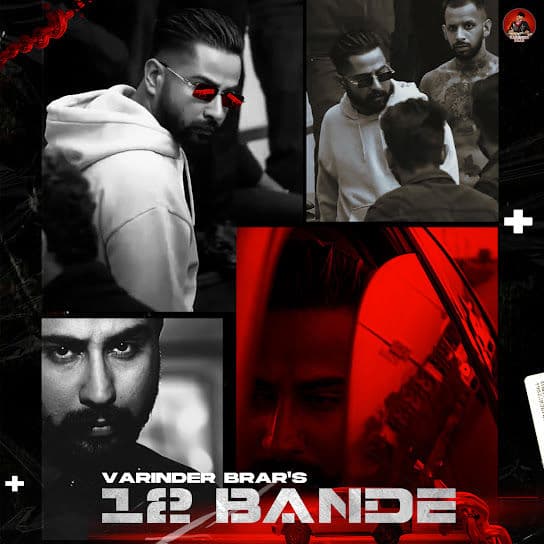 12 Bande by Varinder Brar - MP3Beats