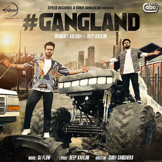 Gangland by Mankirt Aulakh - MP3Beats