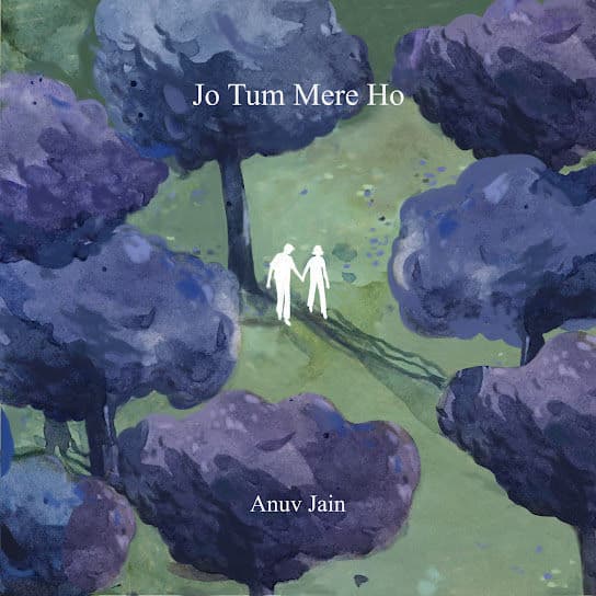 Jo Tum Mere Ho by Anuv Jain - MP3Beats