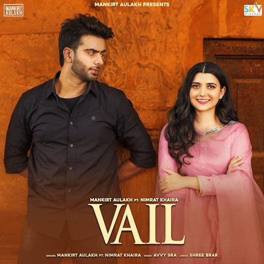 Vail by Mankirt Aulakh - MP3Beats